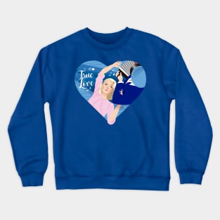 True love Crewneck Sweatshirt